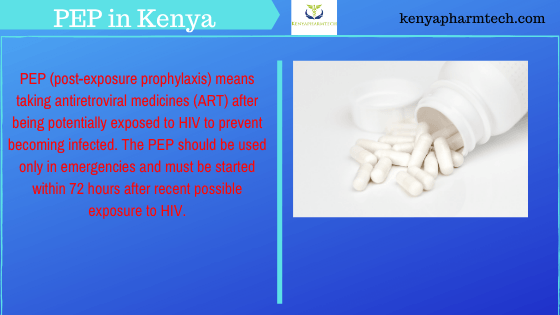 PEP in Kenya: Post Exposure Prophylaxis Drugs